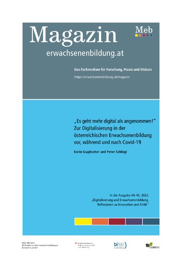 „Es geht mehr digital als angenommen!“ Zur Digitalisierung in der österreichischen Erwachsenenbildung vor, während und nach Covid-19
