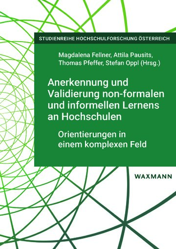 Professionalisierung der Validierungspraxis. Kompetenzen für professionelles Validierungshandeln aus Perspektive der Berufs- und Erwachsenenbildung